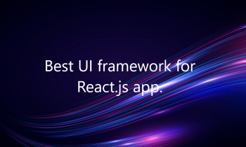 Best UI framework for React.js app.