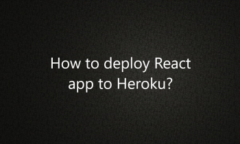 How to deploy React app to Heroku?