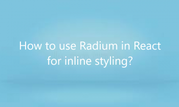 How to use Radium in React for inline styling?