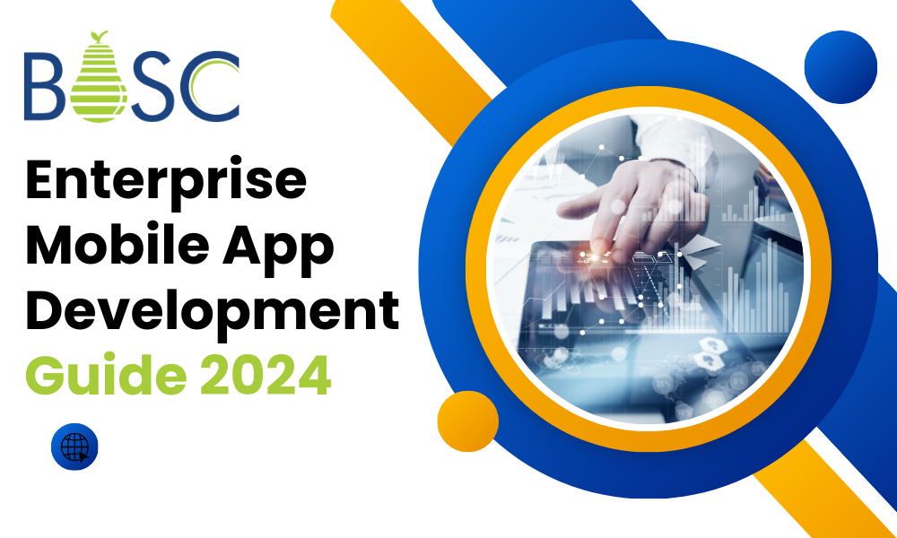 BOSC Tech - Enterprise Mobile App Development [Guide 2024]_35