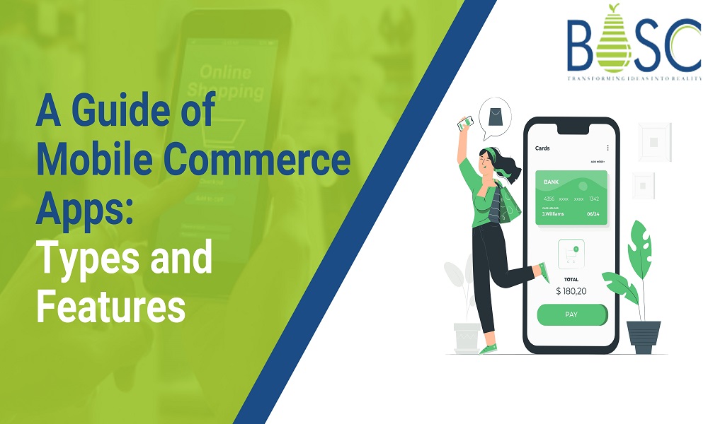 A Guide of Mobile Commerce Apps Types and Features.1000X600