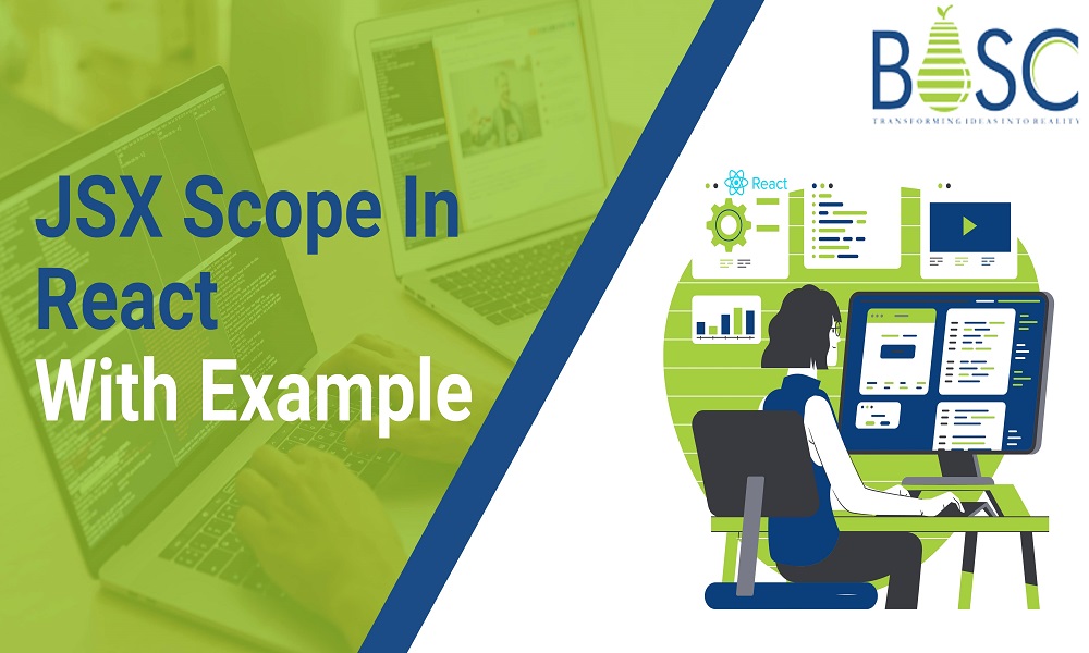 JSX Scope In React With Example.1000X600