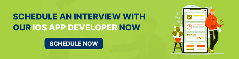Schedule an interview with iOS developers
