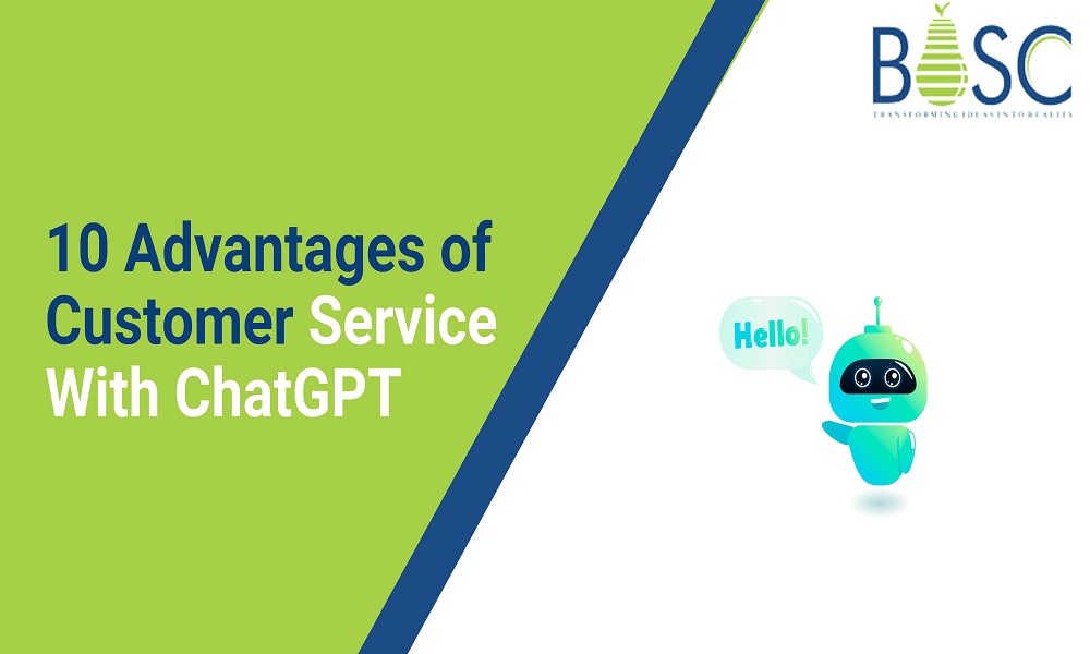 Top 10 Benefits Of ChatGPT In Customer Services In 2023