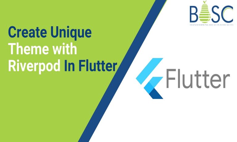 Develop Multi Themes with Riverpod in Flutter | Bosc Tech Labs