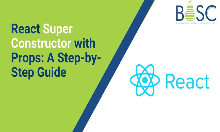 React Super Constructor with Props: A Comprehensive Guide