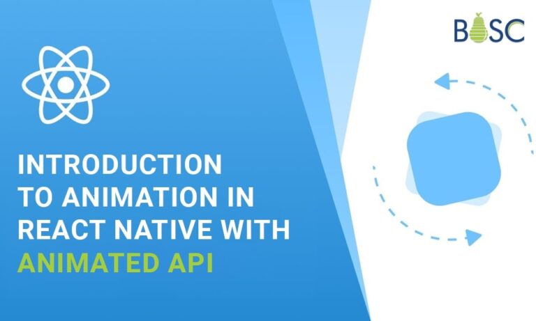 Basic Animation in React Native using Animated API - A Guide