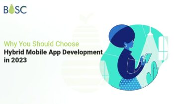 Why You Should Choose Hybrid Mobile App Development in 2023