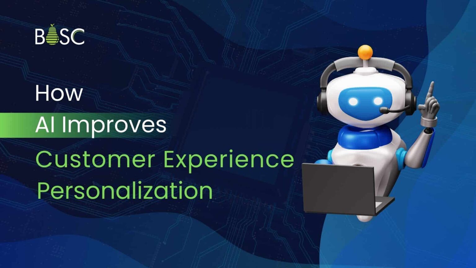 How AI Enhances Customer Experience Through Personalization